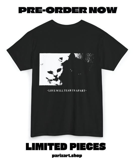"Love Will Tear us Apart" Alternative T-Shirt (Pre-order)